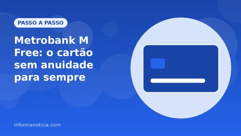 Capa do artigo: Metrobank M Free: o cartão sem anuidade para sempre