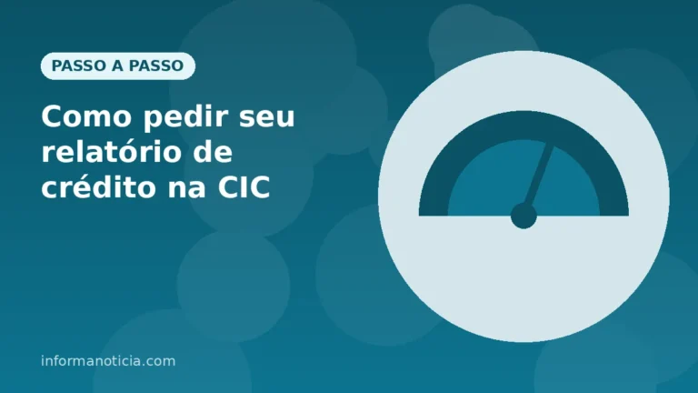 Capa do artigo: Como pedir seu relatório de crédito na CIC