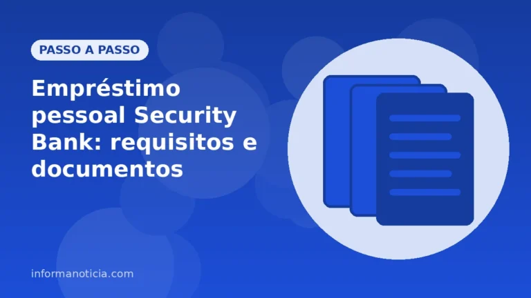 Capa do artigo: Empréstimo pessoal Security Bank: requisitos e documentos