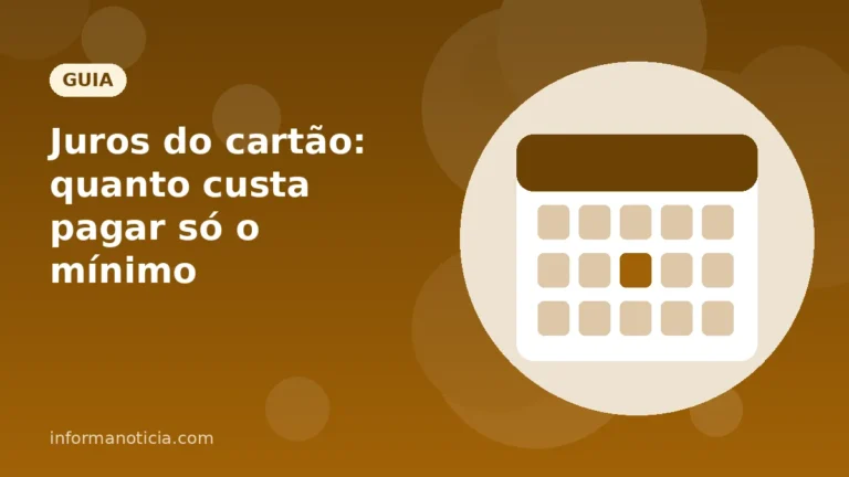 Capa do artigo: Juros do cartão: quanto custa pagar só o mínimo